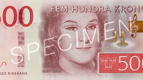Sedel 500-krona banknote Facts Motif obverse: Birgit Nilsson, singer Motif reverse: Skåne, where Birgit Nilsson grew up Measures: 147 x 66 millimetres Thickness: 125...